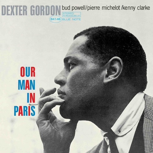 Dexter Gordon - Our Man in Paris - RVG Edition