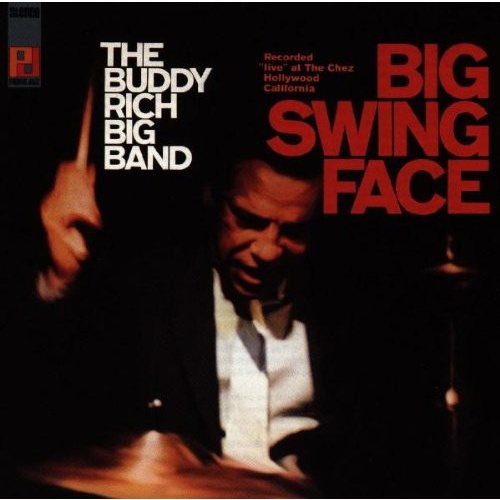 Buddy Rich - Big Swing Face