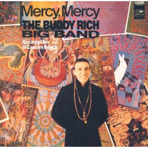 Buddy Rich Big Band - Mercy, Mercy