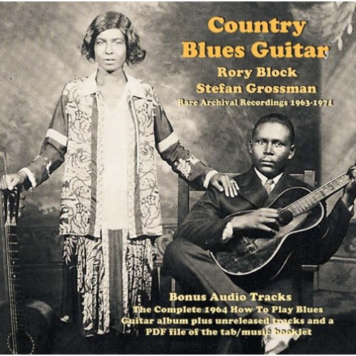Rory Block & Stefan Grossman - Country Blues Guitar