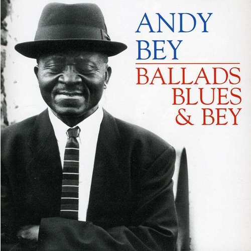 Andy Bey - Ballads, Blues & Bey