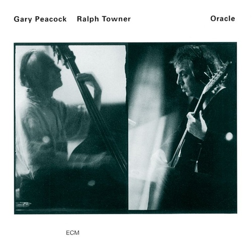 Ralph Towner & Gary Peacock - Oracle