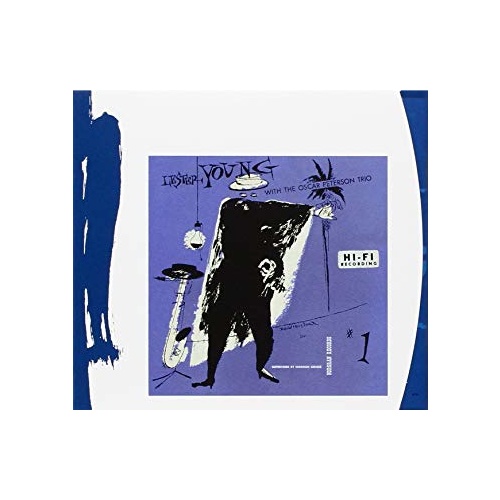 Lester Young with the Oscar Peterson Trio - Lester Young with the Oscar Peterson Trio
