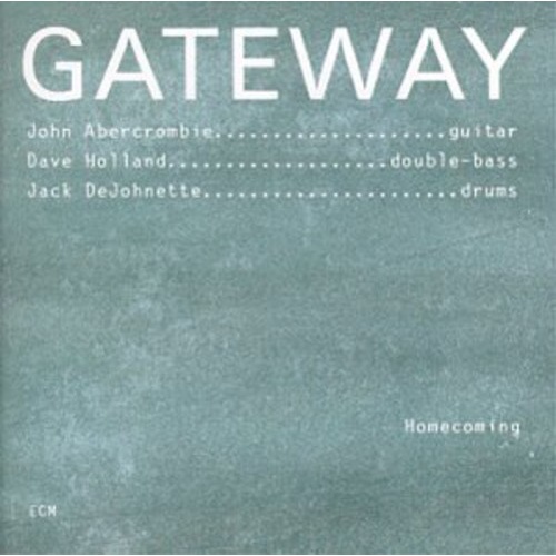 John Abercrombie / Gateway - Homecoming