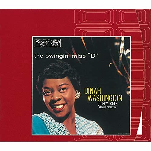 Dinah Washington - the Swingin' Miss "D"