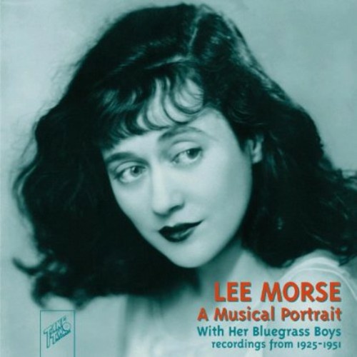Lee Morse - A Musical Portrait