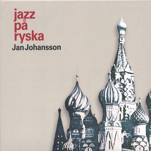 Jan Johansson - Jazz På Ryska