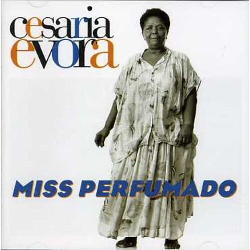 Cesaria Evora - Miss Perfumado