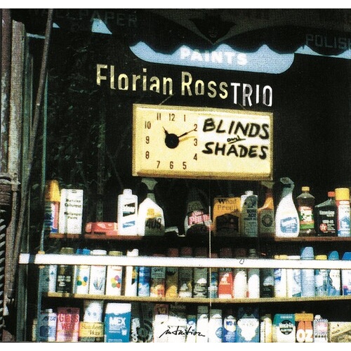Florian Ross Trio - Blinds And Shades