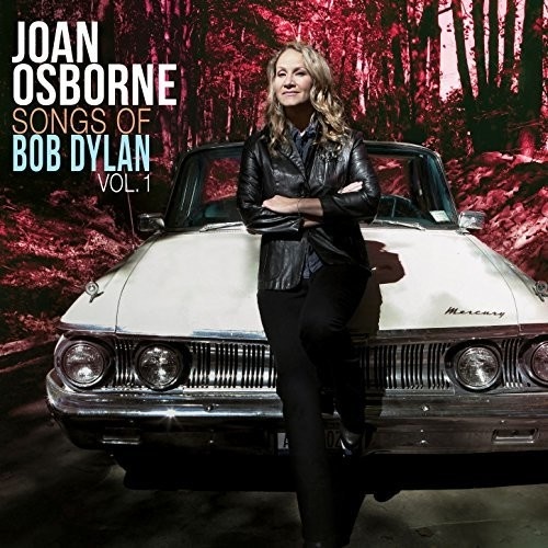 Joan Osborne  - Songs of Bob Dylan