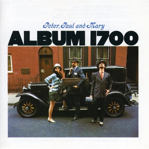 Peter, Paul and Mary - Album 1700 - Hybrid SACD