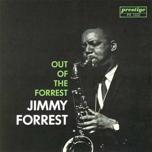 Jimmy Forrest - Out of the Forrest - Hybrid Stereo SACD