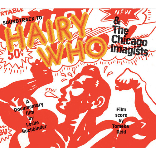 Tomeka Reid - Soundtrack to Hairy Who & The Chicago Imagists