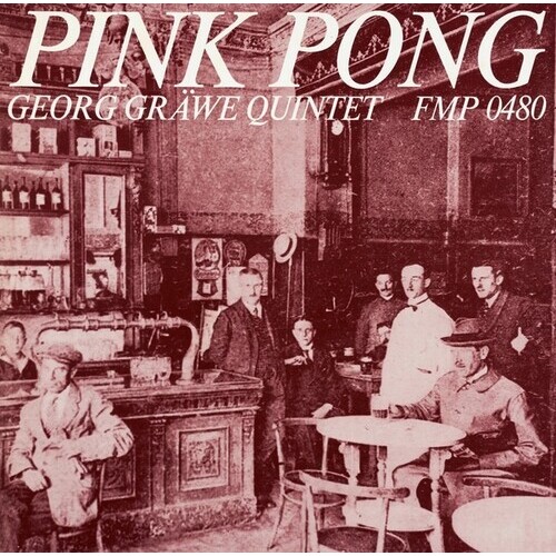 Georg Gräwe Quintet - Pink Pong