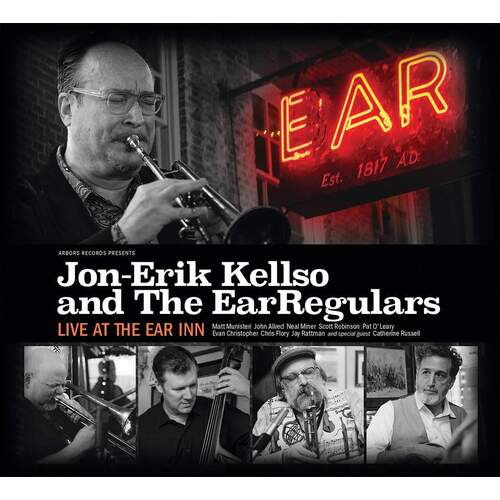 Jon-erik Kellso and The EarRegulars - Live At The Ear Inn