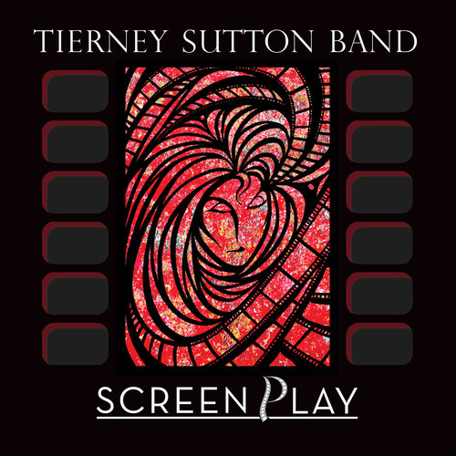 Tierney Sutton Band - ScreenPlay