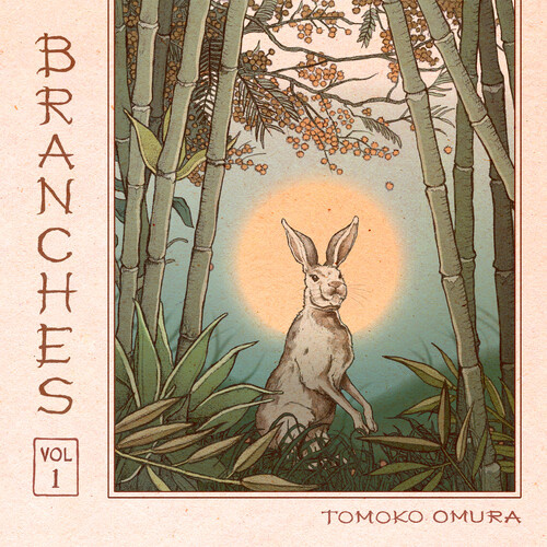 Tomoko Omura - Branches Vol 1