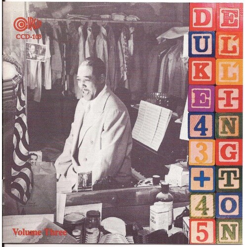 Duke Ellington - Duke Ellington and His Orchestra Volume Three