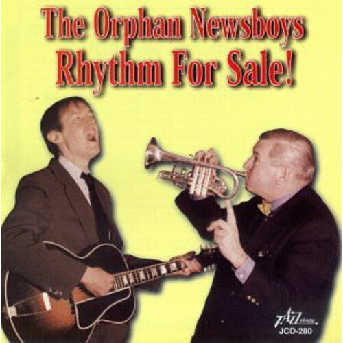 The Orphan Newsboys - Rhythm For Sale!