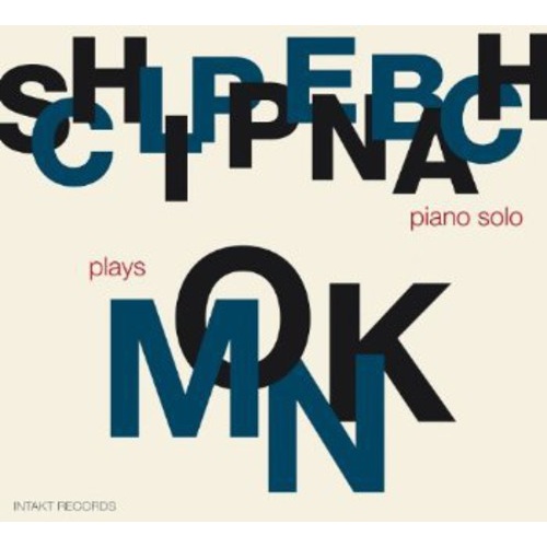 Alexander von Schlippenbach -  Schlippenbach Plays Monk