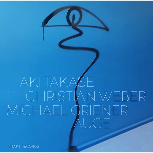 Aki Takase, Christian Weber & Michael Griener - Auge