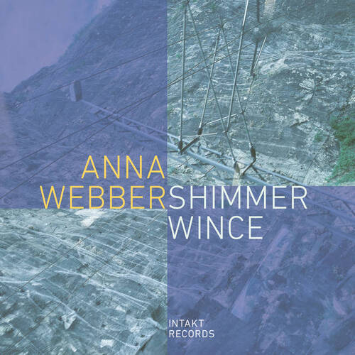Anna Webber - Shimmer Wince