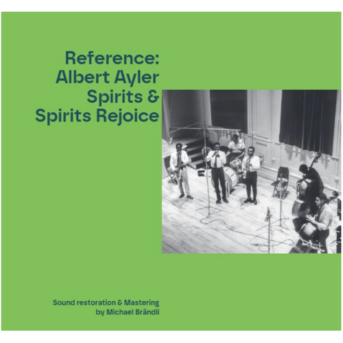 Albert Ayler - Spirits & Spirits Rejoice