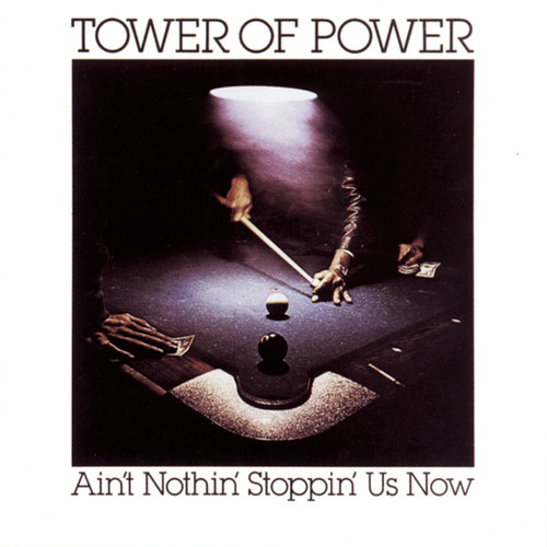 Tower of Power - Ain't Nothin Stoppin Us Now - Hybrid SACD