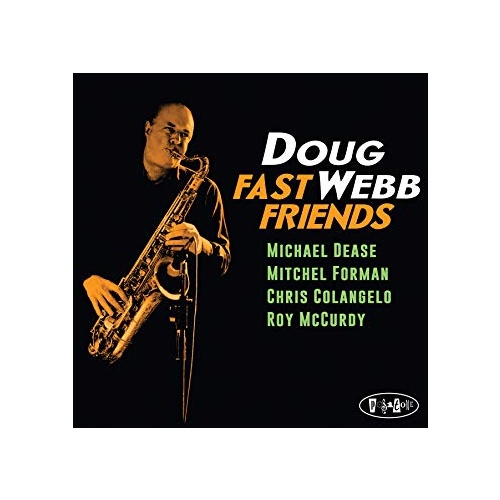 Doug Webb - Fast Friends