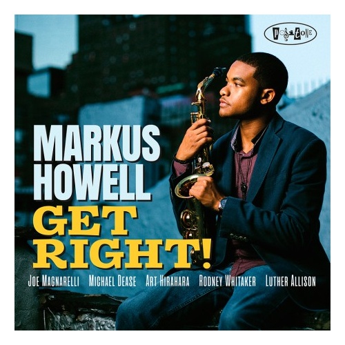 Markus Howell - Get Right!