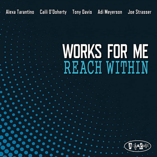Works for Me - Reach Within