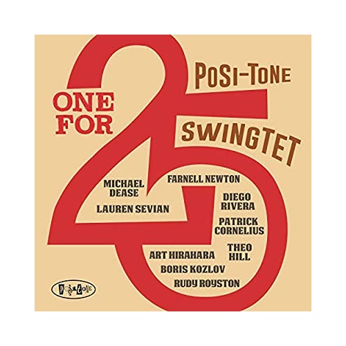 Posi-tone Swingtet - One for 25