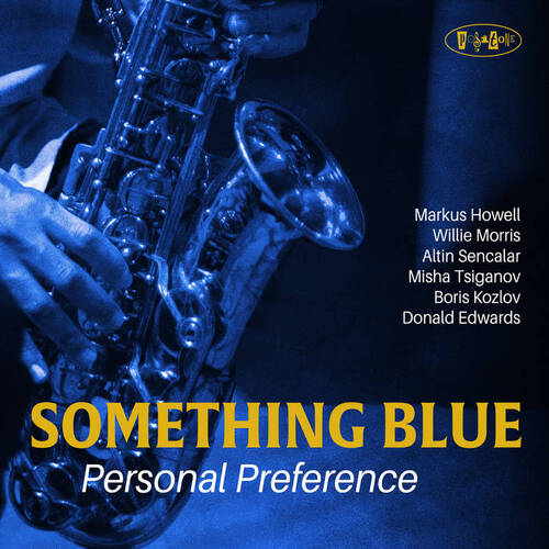 Something Blue - Personal Preference