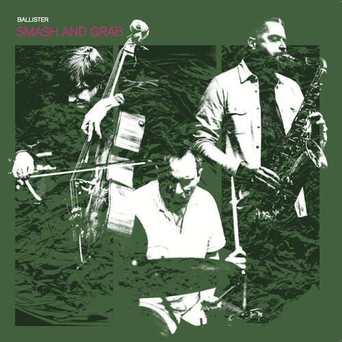 Ballister - Smash and Grab