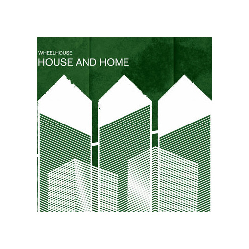 Wheelhouse - House and the Home