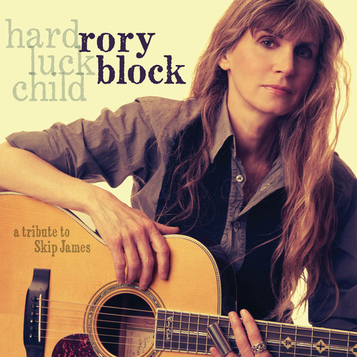 Rory Block - Hard Luck Child: a tribute to Skip James