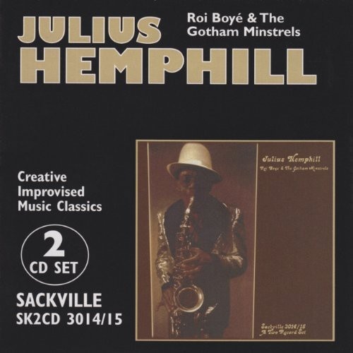 Julius Hemphill - Roi Boyé & The Gotham Minstrels / 2CD set