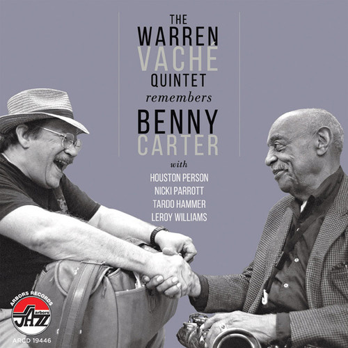Warren Vache - The Warren Vache Quintet Remembers Benny Carter