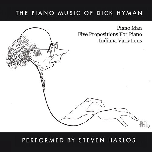 Steven Harlos - The Piano Music of Dick Hyman