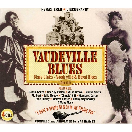 Various Artists - Vaudeville Blues: Blues Links - Vaudeville and Rural Blues 1919-1941