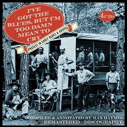 Various Artists - I've Got the Blues, but I'm Too Damn Mean to Cry