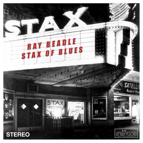 Ray Beadle - Stax of Blues