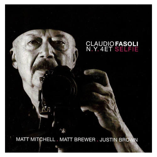Claudio Fasoli N.Y. 4ET - Selfie