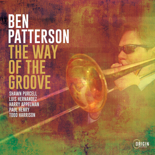 Ben Patterson - The Way Of The Groove