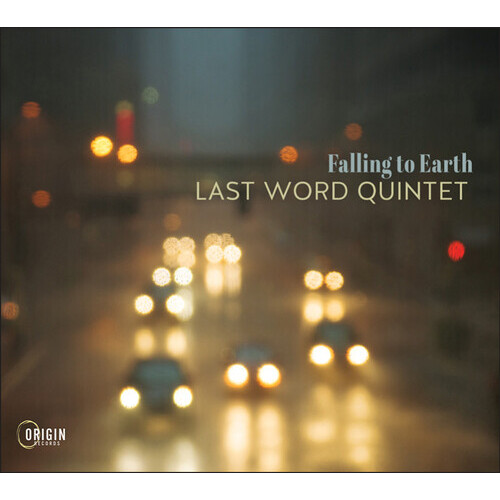 Last Word Quintet - Falling to Earth