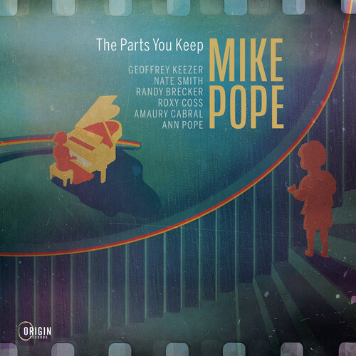 Mike Pope - The Parts You Keep