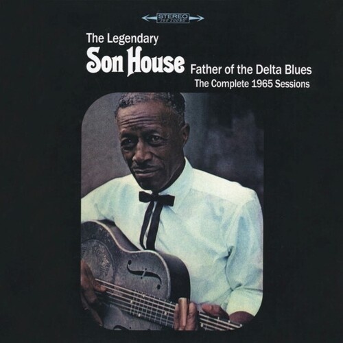 Son House - Father Of The Delta Blues: The Complete 1965 Sessions - 2 CD Set