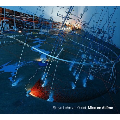 Steve Lehman - Mise en Abime