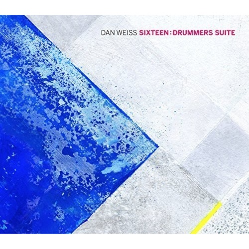 Dan Weiss -  Sixteen