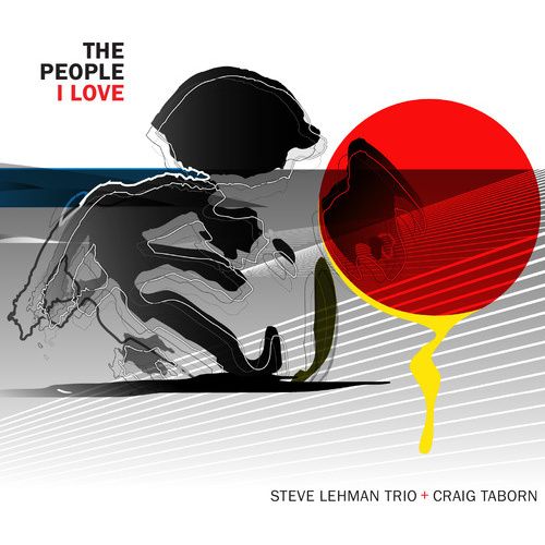 Steve Lehman Trio with Craig Taborn - The People I Love